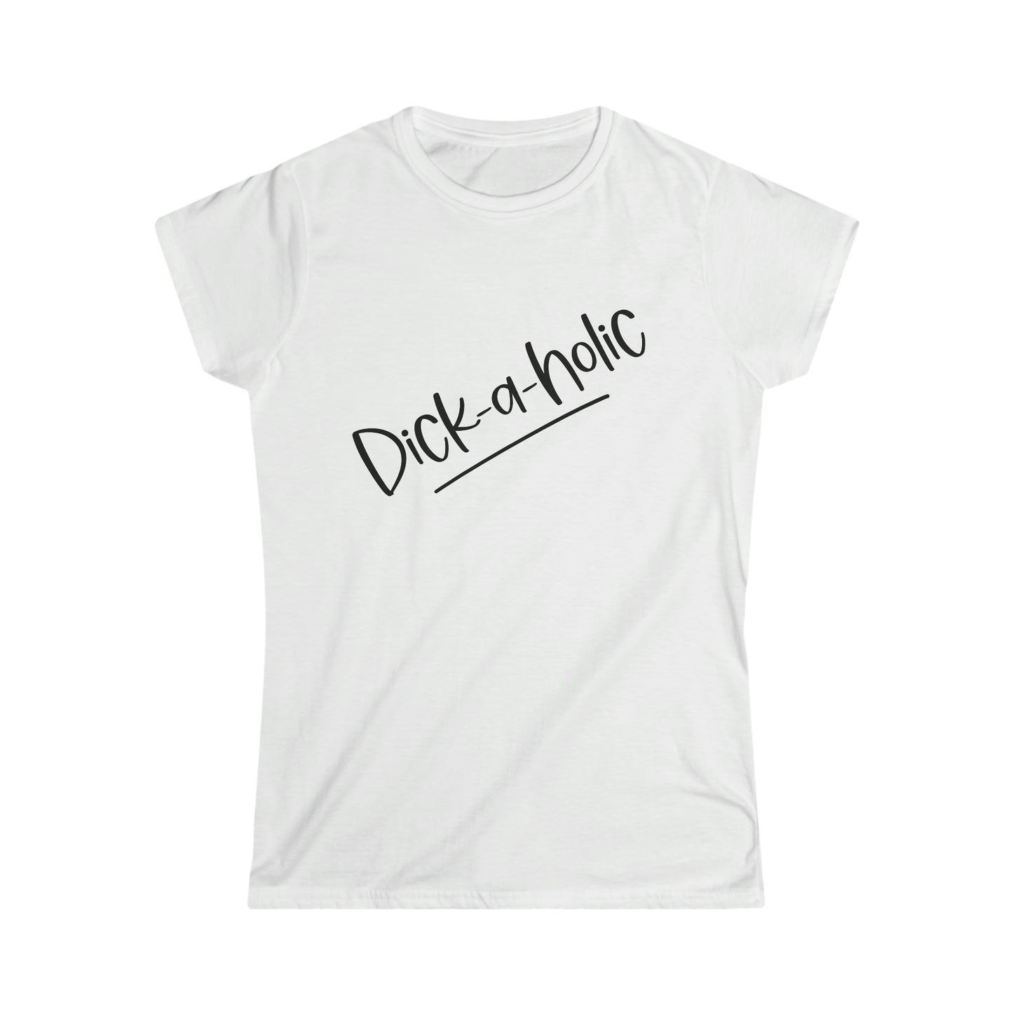 Dick-a-holic Tee