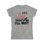 I'll Wait Tee